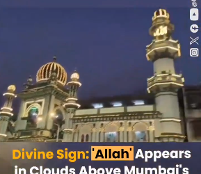 'Allah' Appears in Clouds Above Mumbai Mosque, Awes Worshippers