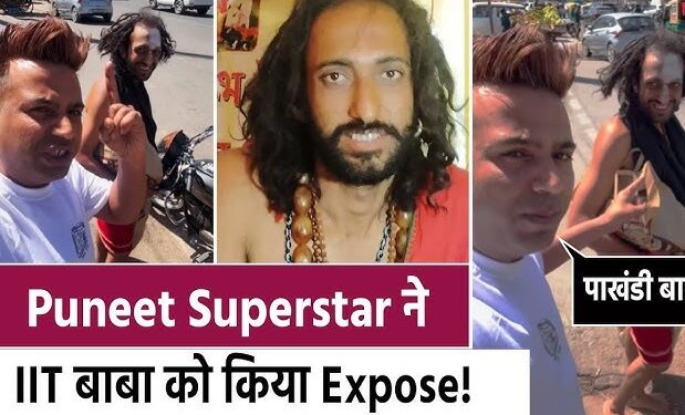 Puneet Superstar Accuses IIT Baba of !llegal Substances, Sparks Online Uproar