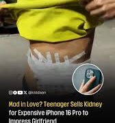 Teen Allegedly Sells Kidney for iPhone 16 Pro Max — Viral Video Sparks Outrage and Health Warnings
